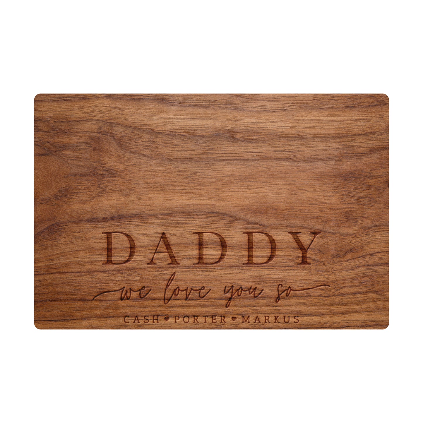 Daddy We Love You So - Design 058
