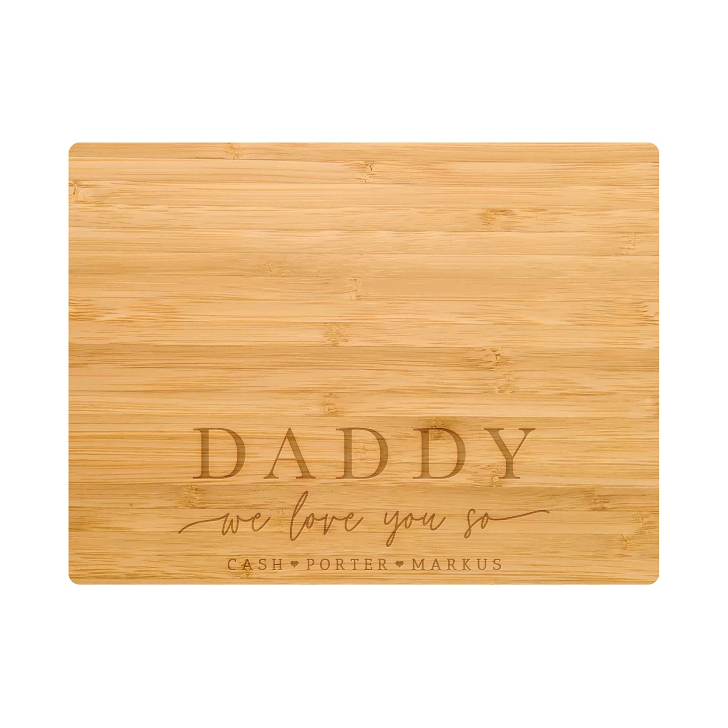 Daddy We Love You So - Design 058