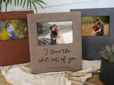 I Love the Sh*t Out of You Photo Frame - F25