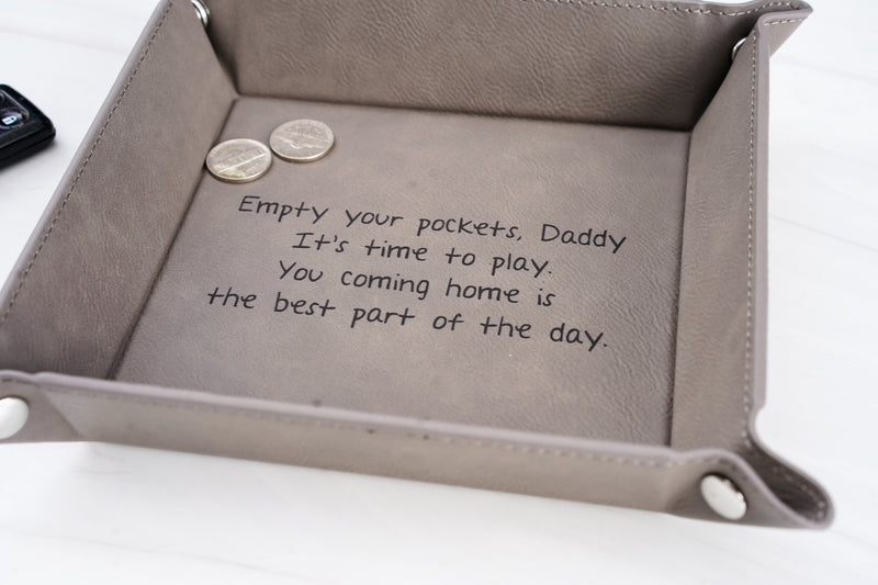 Empty your Pockets Daddy Catchall