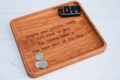 Empty your Pockets Daddy Catchall