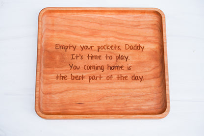 Empty your Pockets Daddy Catchall