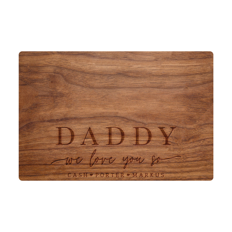 Daddy We Love You So - Design 058