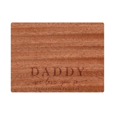 Daddy We Love You So - Design 058
