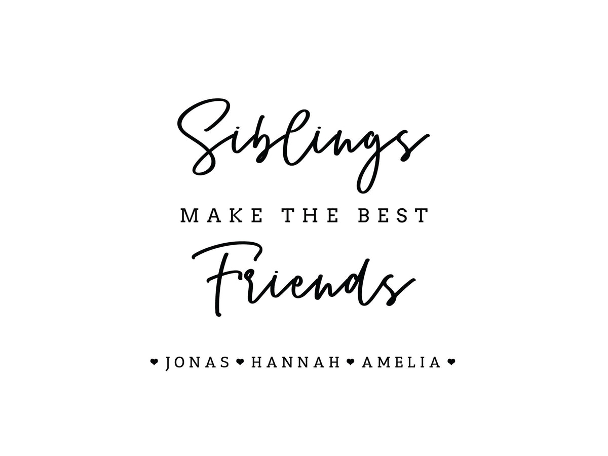 Siblings Make the Best Friends Photo Frame