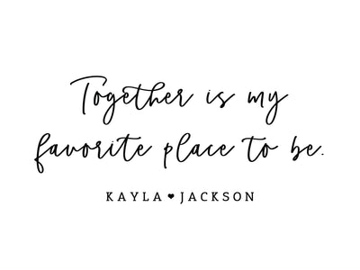 Together is my Favorite Place to Be Frame - F26